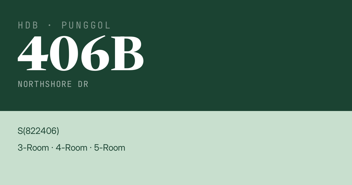 Blk 406B Northshore Dr HDB Resale | Price, Transactions & Rental Data