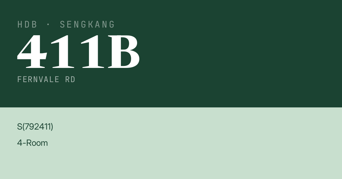 Blk 411B Fernvale Rd HDB Resale | Price, Transactions & Rental Data