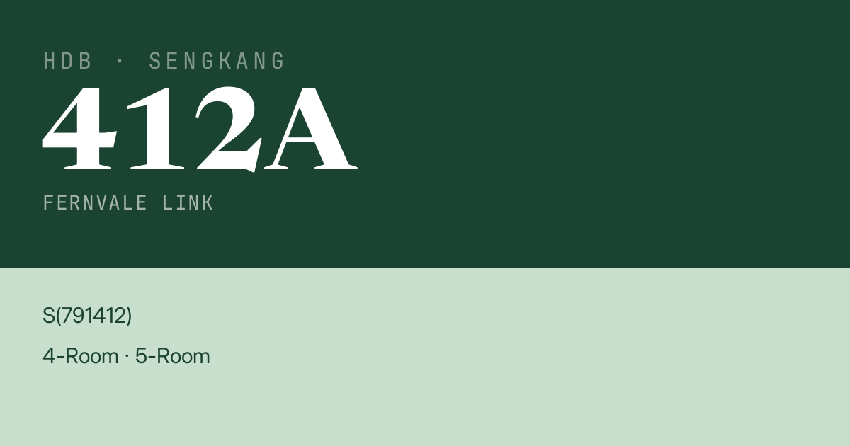 Blk 412A Fernvale Link HDB Resale | Price, Transactions & Rental Data