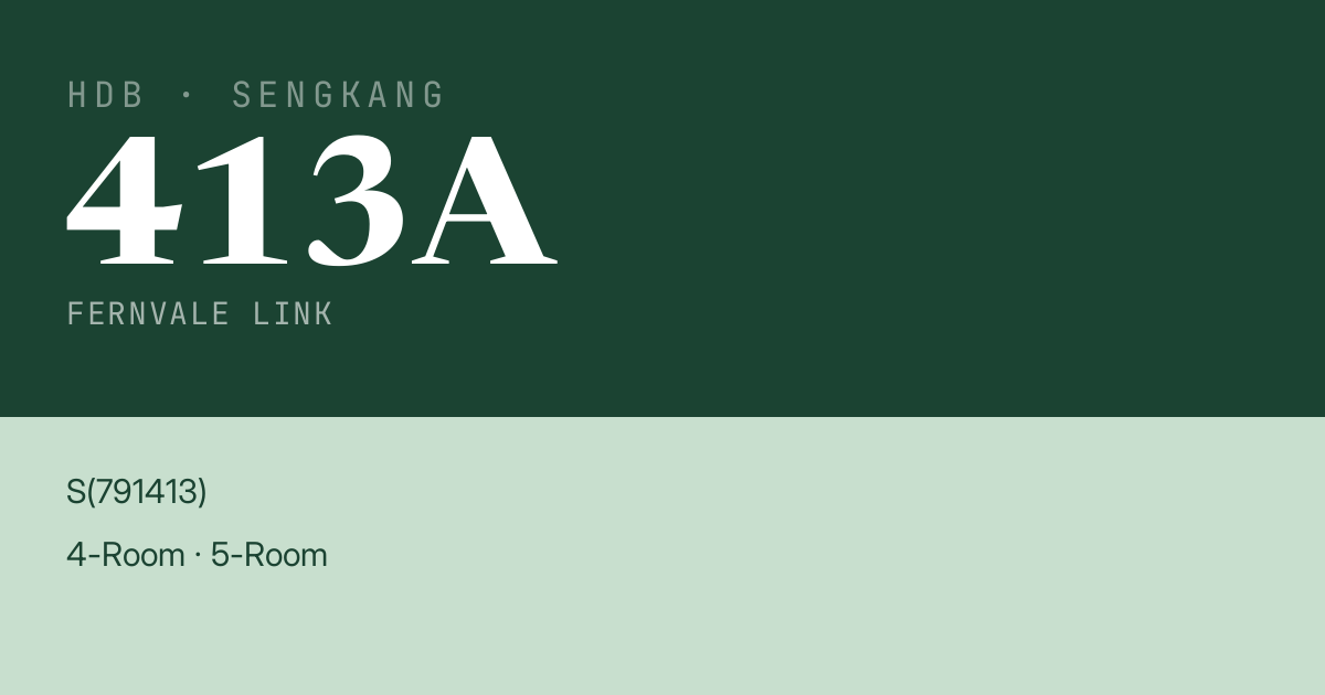 Blk 413A Fernvale Link HDB Resale | Price, Transactions & Rental Data