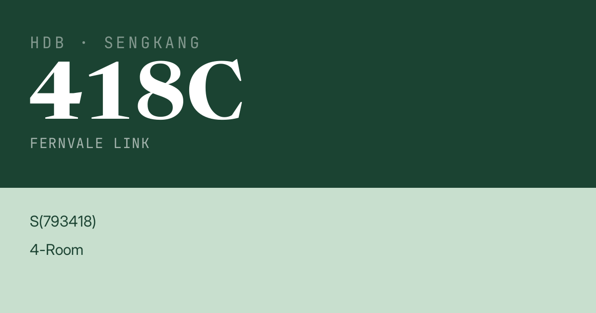 Blk 418C Fernvale Link HDB Resale | Price, Transactions & Rental Data