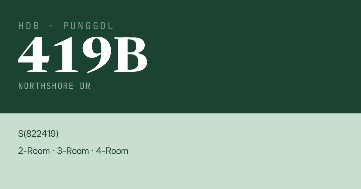 Blk 419B Northshore Dr HDB Resale | Price, Transactions & Rental Data