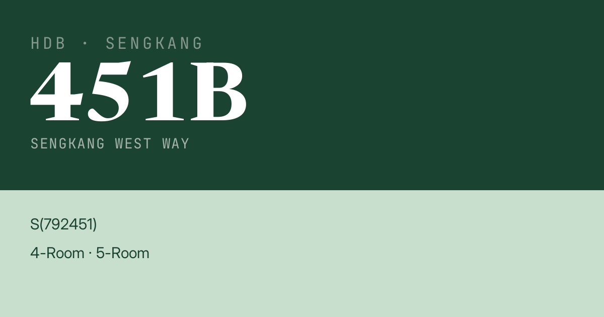 Blk 451B Sengkang West Way HDB Resale | Price, Transactions & Rental Data