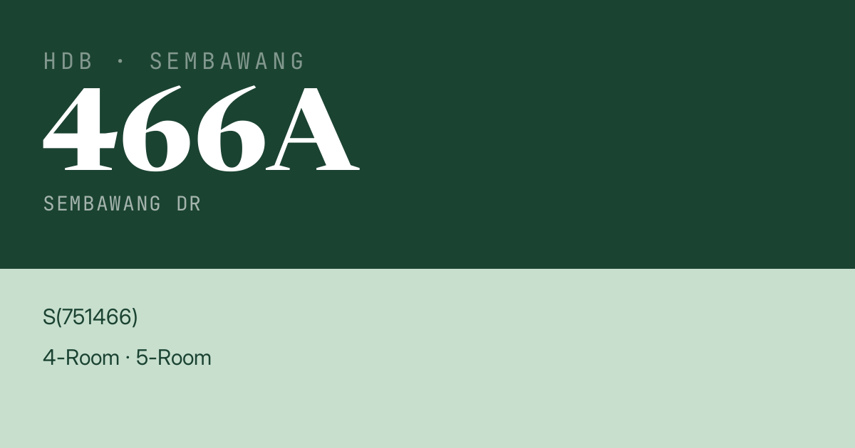 Blk 466A Sembawang Dr HDB Resale | Price, Transactions & Rental Data