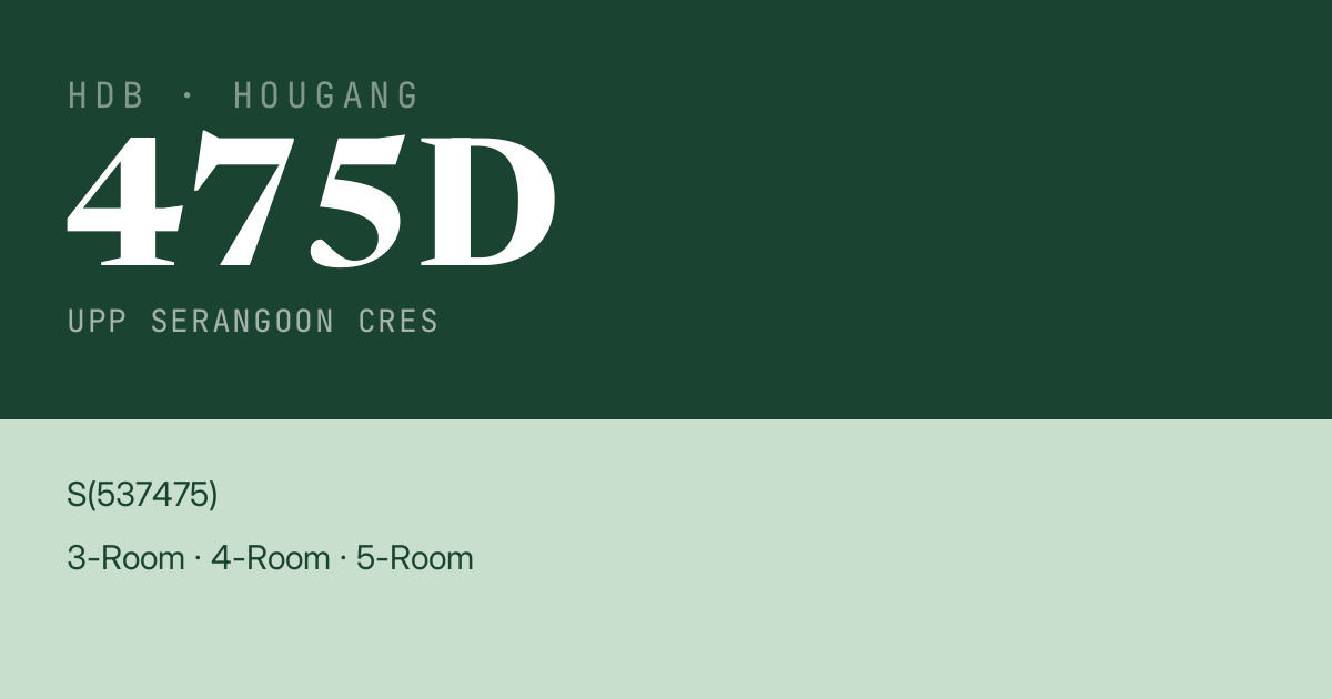 Blk 475D Upp Serangoon Cres HDB Resale | Price, Transactions & Rental Data
