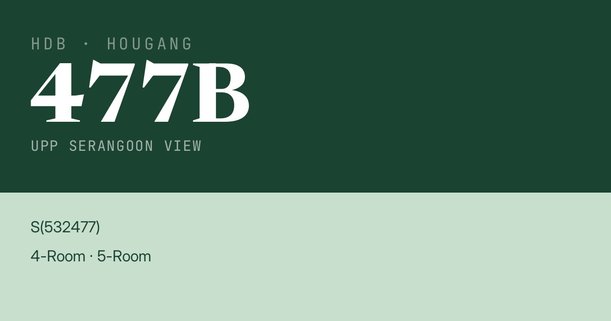 Blk 477B Upp Serangoon View HDB Resale | Price, Transactions & Rental Data