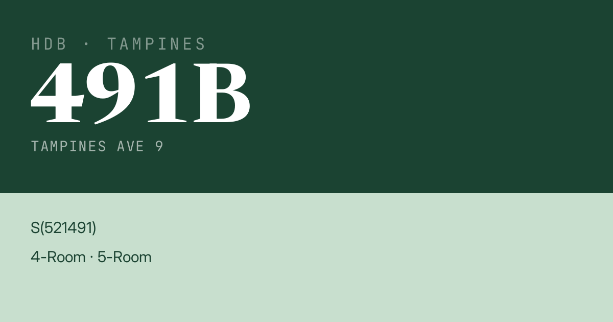 Blk 491B Tampines Ave 9 HDB Resale | Price, Transactions & Rental Data