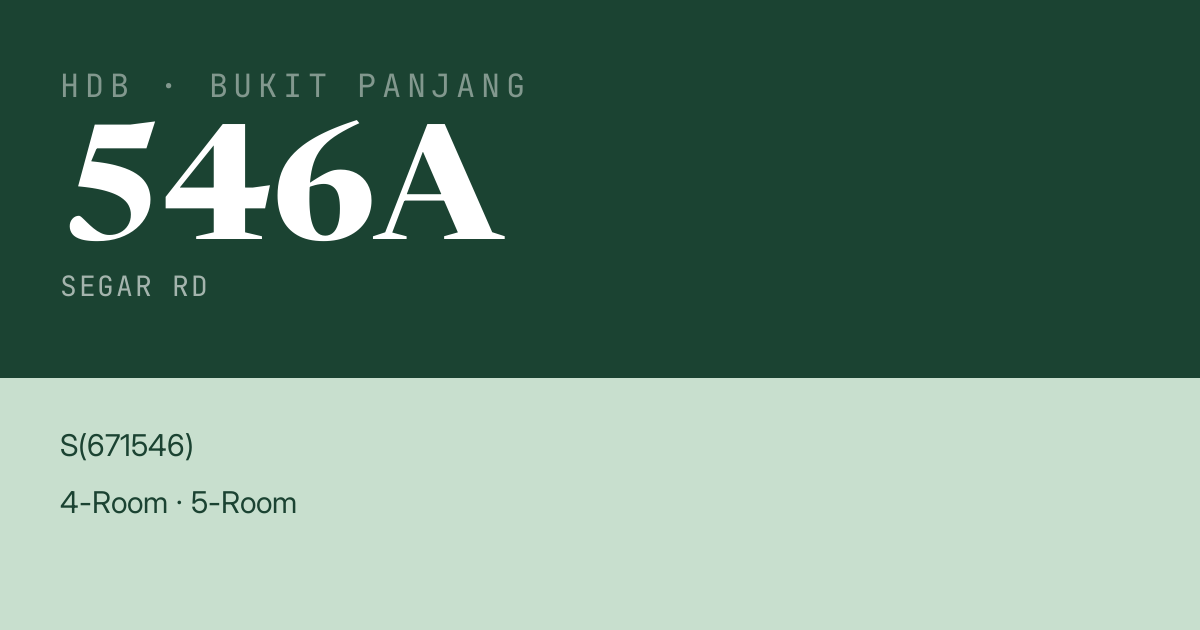 Blk 546A Segar Rd HDB Resale | Price, Transactions & Rental Data