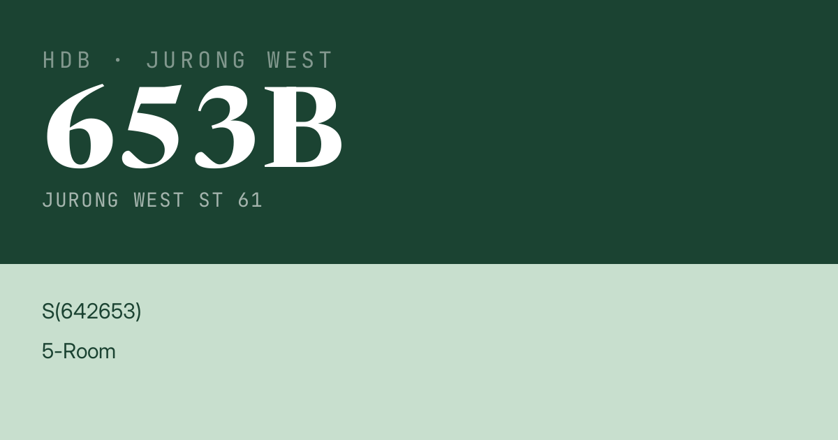 Blk 653B Jurong West St 61 HDB Resale | Price, Transactions & Rental Data