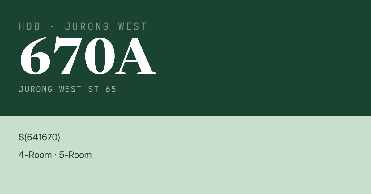 Blk 670A Jurong West St 65 HDB Resale | Price, Transactions & Rental Data
