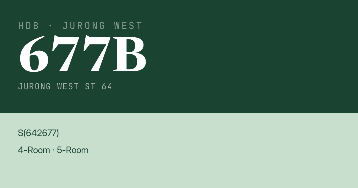 Blk 677B Jurong West St 64 HDB Resale | Price, Transactions & Rental Data