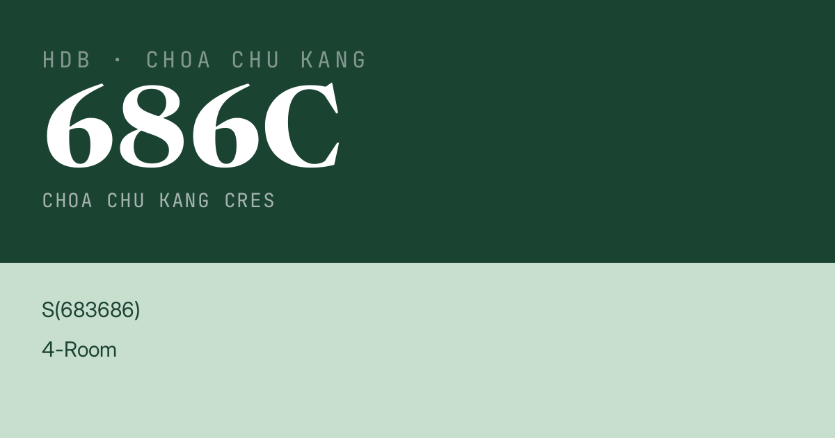 Blk 686C Choa Chu Kang Cres HDB Resale | Price, Transactions & Rental Data
