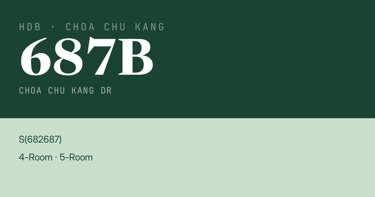 Blk 687B Choa Chu Kang Dr HDB Resale | Price, Transactions & Rental Data