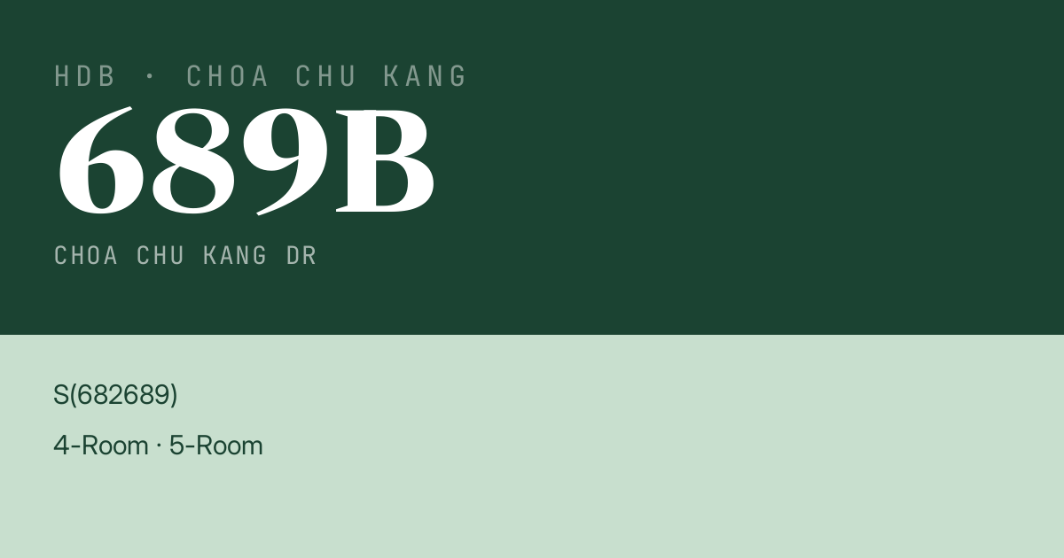 Blk 689B Choa Chu Kang Dr HDB Resale | Price, Transactions & Rental Data