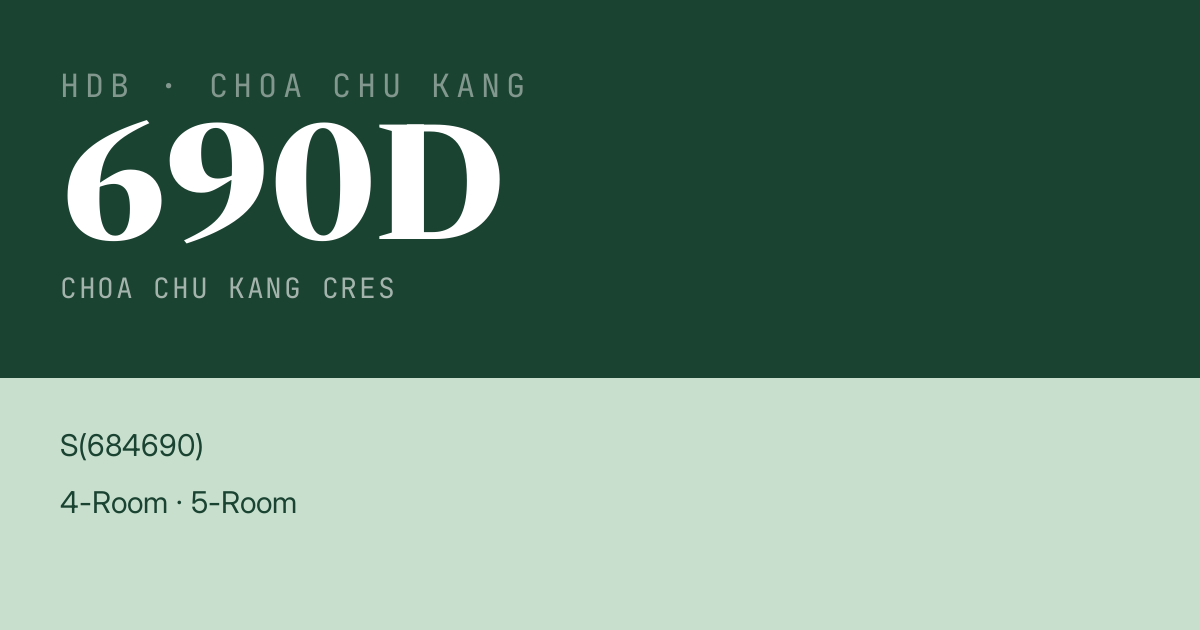 Blk 690D Choa Chu Kang Cres HDB Resale | Price, Transactions & Rental Data