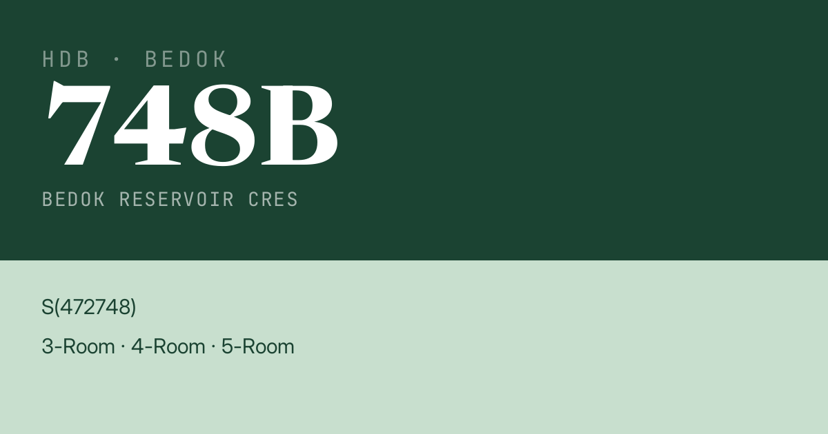 Blk 748B Bedok Reservoir Cres HDB Resale | Price, Transactions & Rental Data