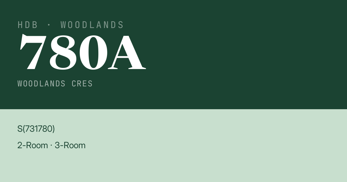 Blk 780A Woodlands Cres HDB Resale | Price, Transactions & Rental Data