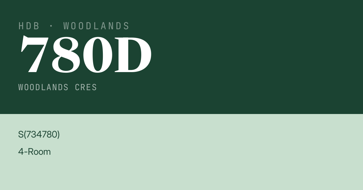 Blk 780D Woodlands Cres HDB Resale | Price, Transactions & Rental Data