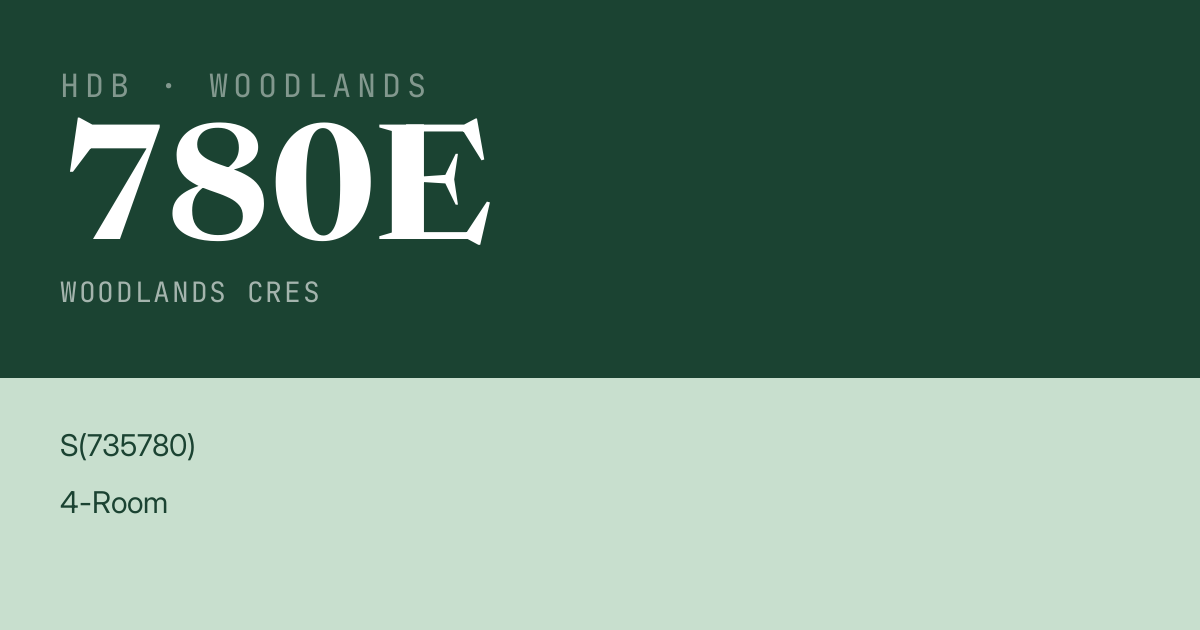 Blk 780E Woodlands Cres HDB Resale | Price, Transactions & Rental Data