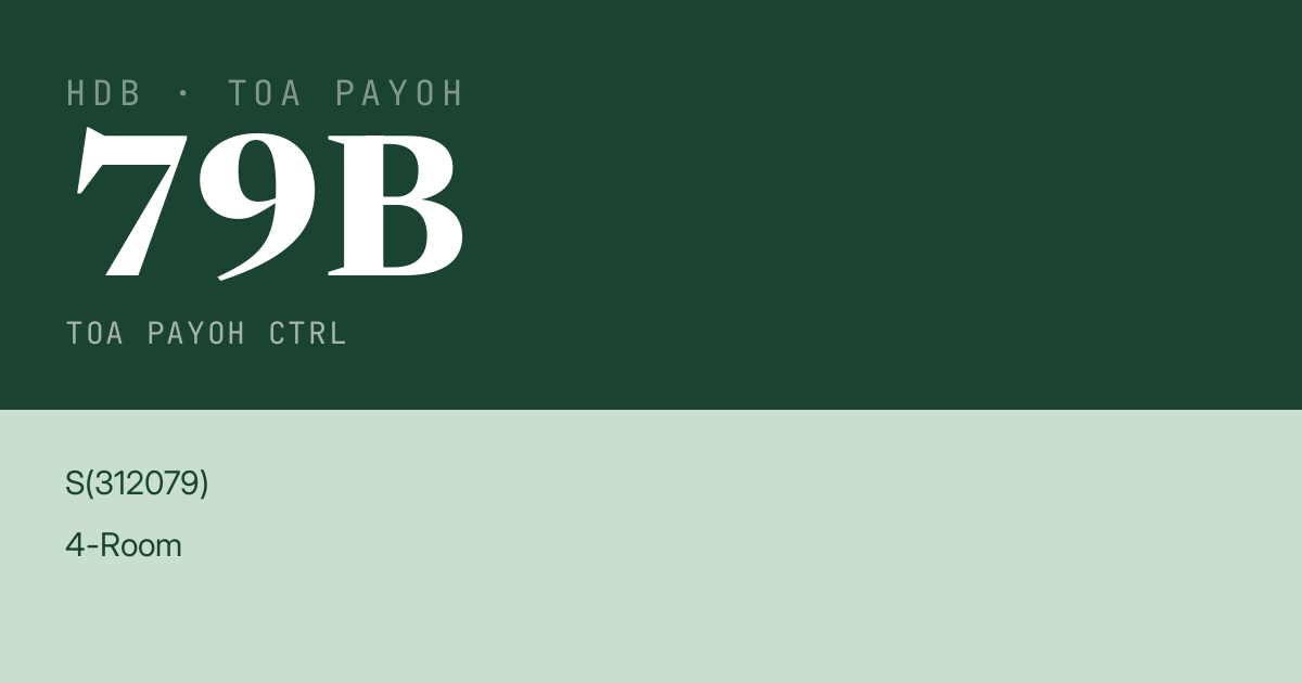 Blk 79B Toa Payoh Ctrl HDB Resale | Price, Transactions & Rental Data