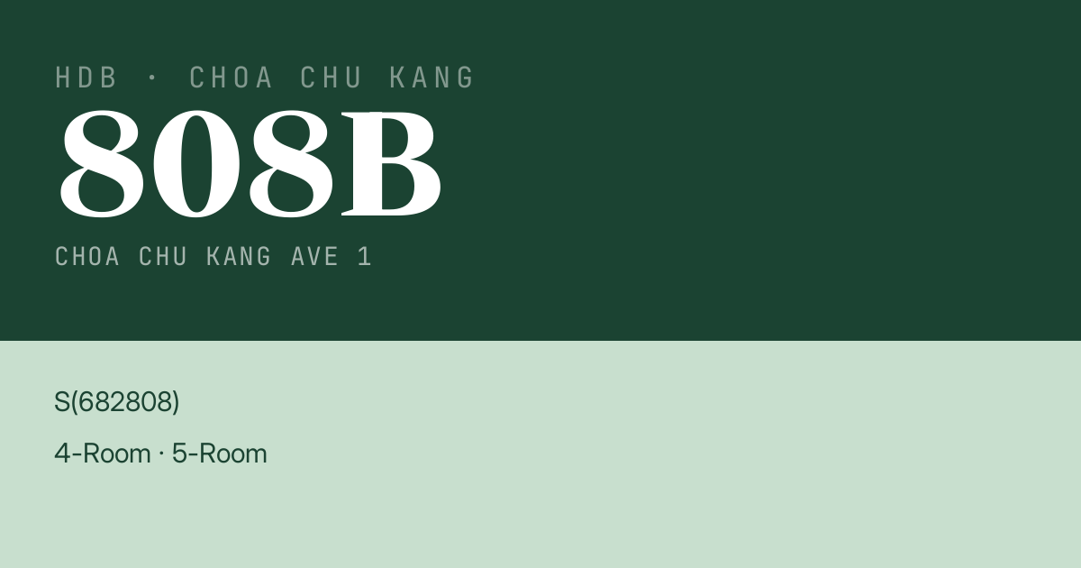 Blk 808B Choa Chu Kang Ave 1 HDB Resale | Price, Transactions & Rental Data