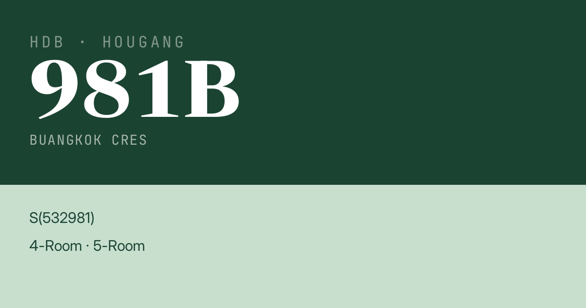 Blk 981B Buangkok Cres HDB Resale | Price, Transactions & Rental Data