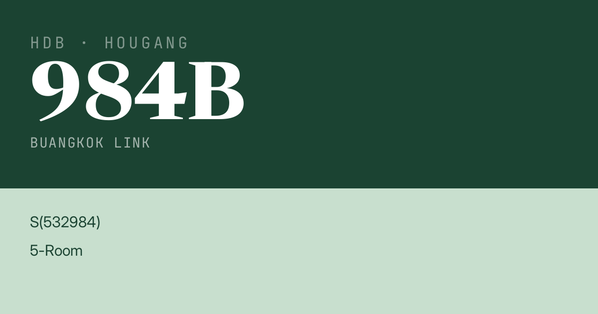 Blk 984B Buangkok Link HDB Resale | Price, Transactions & Rental Data