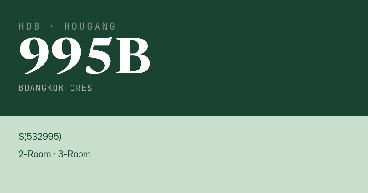 Blk 995B Buangkok Cres HDB Resale | Price, Transactions & Rental Data