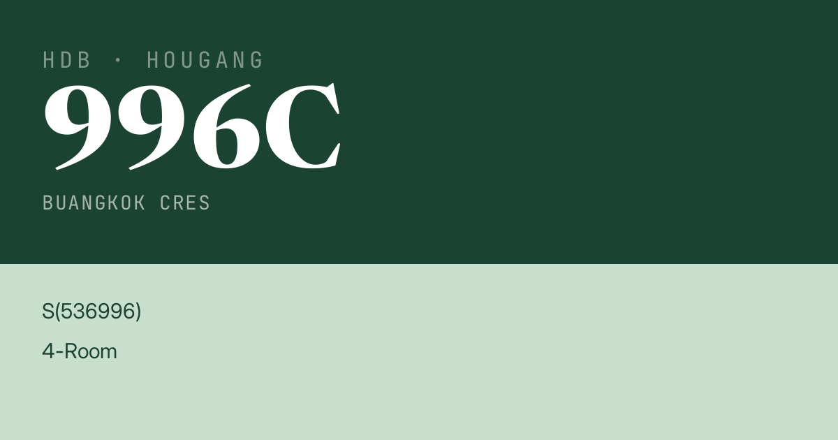 Blk 996C Buangkok Cres HDB Resale | Price, Transactions & Rental Data